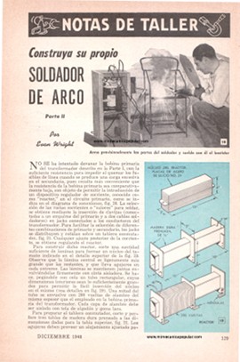 Construya Su Propio Soldador de Arco - Parte II - Diciembre 1948