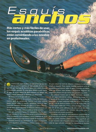Esquís acuáticos anchos - Julio 1998