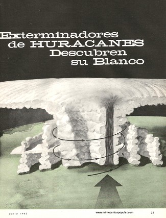 Los Exterminadores de Huracanes Descubren su Blanco - Junio 1963