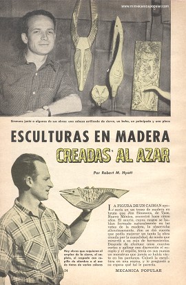 Esculturas en madera creadas al azar - Abril 1957