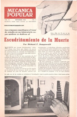Los crímenes constituyen el tema de estudio en un laboratorio cuyos médicos se dedican al escudriñamiento de la muerte - Septiembre 1953