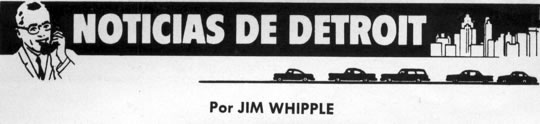 Noticias de Detroit - Por Jim Whipple - Agosto 1962