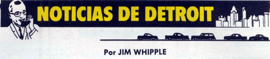 Noticias de Detroit Por Jim Whipple Junio 1962