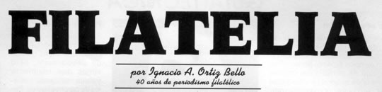 Filatelia - Septiembre 1994 - por Ignacio A. Ortiz Bello - 40 años de periodismo filatélico