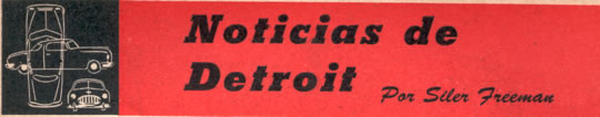 Noticias de Detroit - Por Siler Freeman - Julio 1952