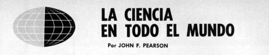 La Ciencia en Todo el Mundo - Por John F. Pearson - Febrero 1966