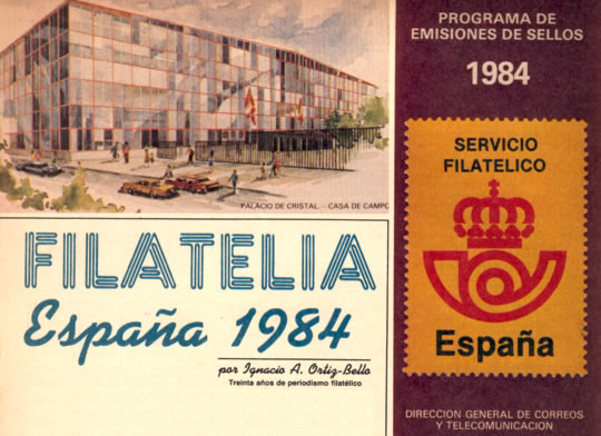 Filatelia España 1984 por Ignacio A. Ortiz-Bello Treinta años de periodismo filatélico Enero 1984