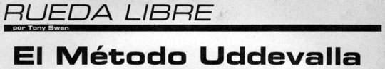 Rueda Libre por Tony Swan El Método Uddevalla Abril 1990