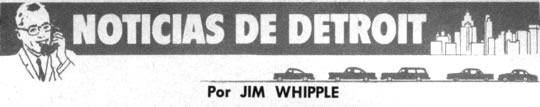 Noticias de Detroit - Por Jim Whipple - Enero 1963