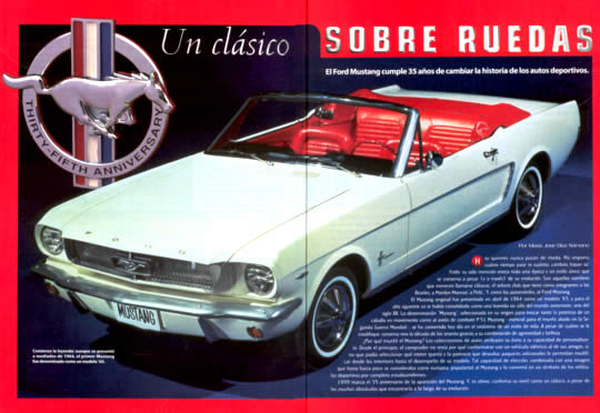 Comienza la leyenda: aunque se presentó a mediados de 1964, el primer Mustang fue denominado como un modelo '65