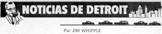 Noticias de Detroit Abril 1963 Por JIM WHIPPLE