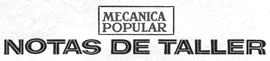 MECANICA POPULAR - NOTAS DE TALLER