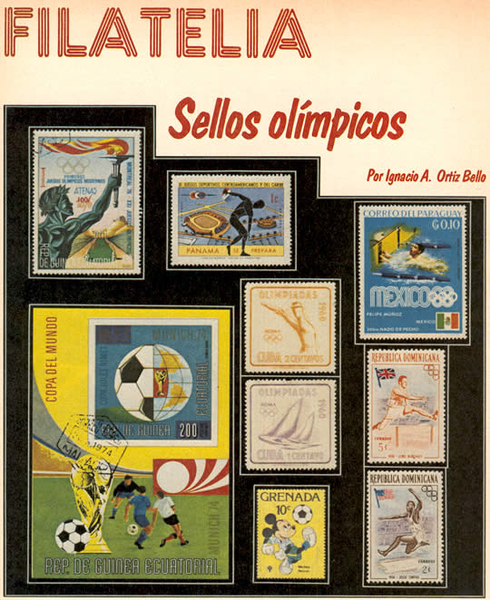 Filatelia - Sellos Olímpicos - Por Ignacio A. Ortiz Bello