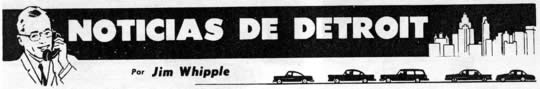 Noticias de Detroit Julio 1961 Por Jim Whipple