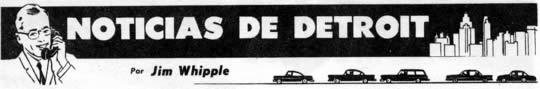 Noticias de Detroit Mayo 1961 Por Jim Whipple