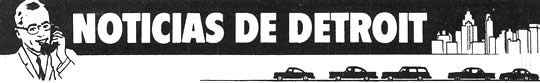 Noticias de Detroit - Por Jim Whipple - Febrero 1962