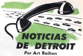 Noticias de Detroit Febrero 1959 Por Art Railton