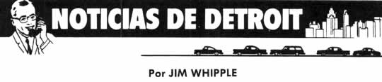 Noticias de Detroit Por Jim Whipple Marzo 1962