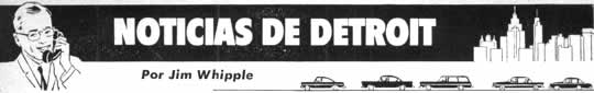 Noticias de Detroit Por Jim Whipple Noviembre 1960