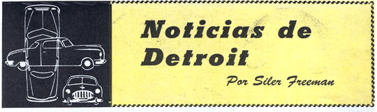 Noticias de Detroit - Marzo 1951 - Por Siler Freeman