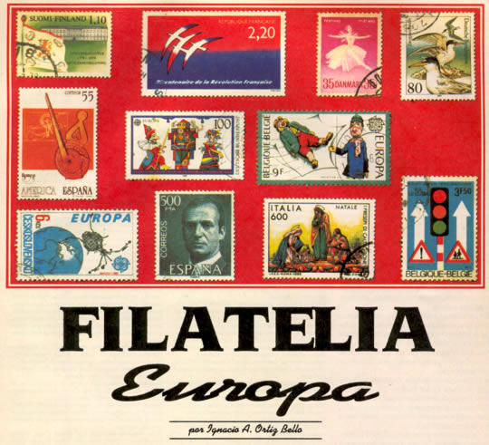 Filatelia Europa por Ignacio A. Ortiz Bello