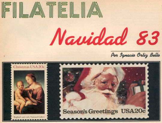 Filatelia Navidad 83 Por Ignacio A. Ortiz Bello