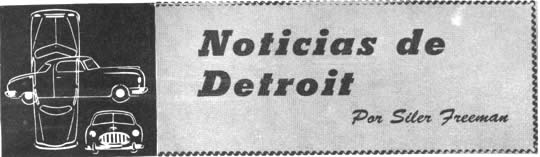 Noticias de Detroit - Por Siler Freeman - Mayo 1952