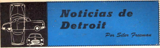 Noticias de Detroit - Noviembre 1952  - Por Siler Freeman