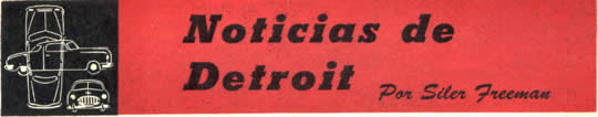 Noticias de Detroit - Por Siler Freemann - Agosto 1953