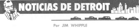 Noticias de Detroit - Por JIM WHIPPLE - Diciembre  1962