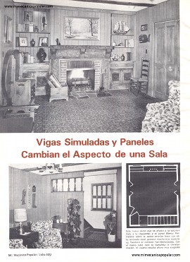 Vigas simuladas y paneles Cambian el Aspecto de una Sala - Julio 1972