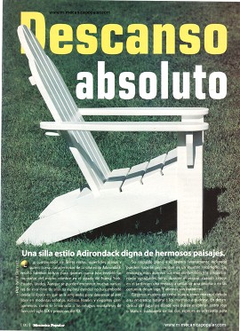 Descanso Absoluto - Silla Estilo Andirondack - Julio 1999