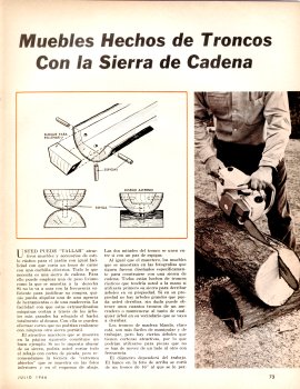 Muebles Hechos de Troncos Con la Sierra de Cadena - Julio 1966